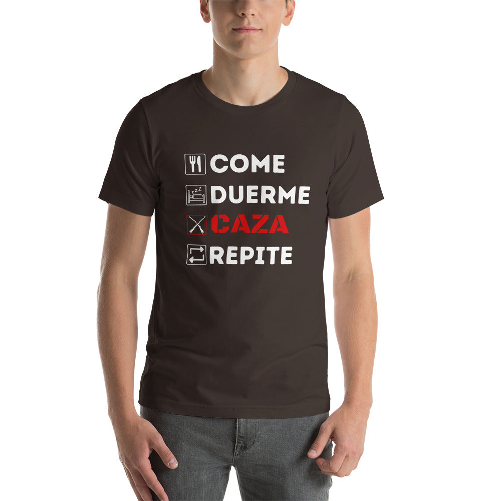Camiseta Come, Duerme, Caza - Unisex